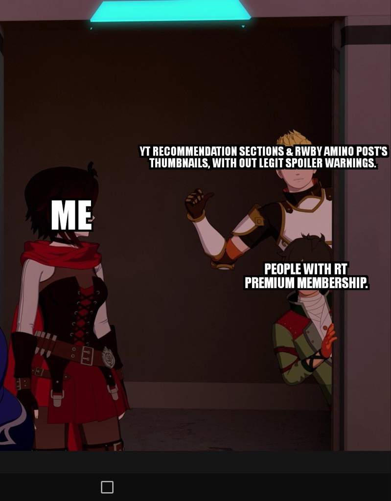 Rwby Volume 7 Episode 6 Memes Rwby Amino