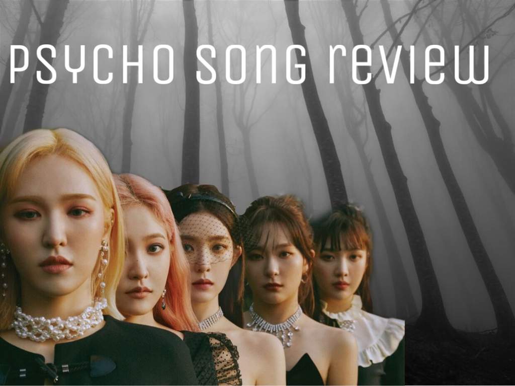 “Psycho song review” | K-Pop Amino