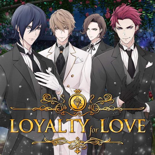 Loyalty For Love: Romance You Choose | Wiki | Otome Amino