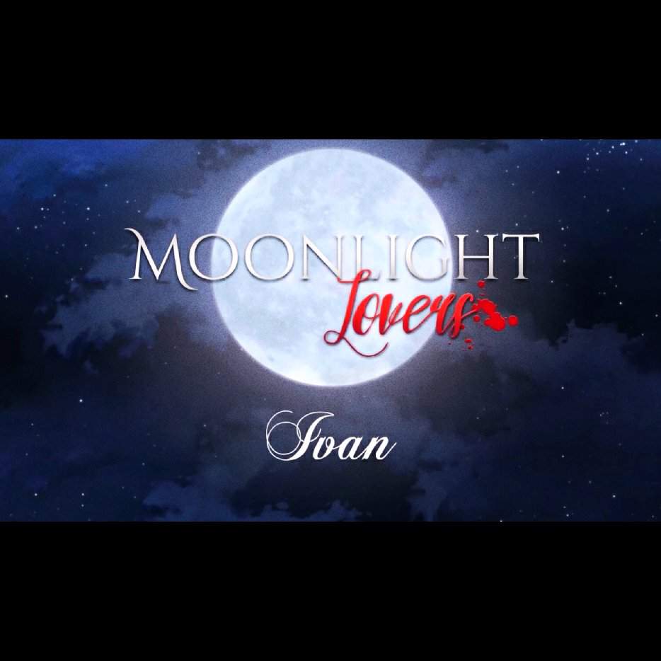 Moonlight lovers иван гайд 7 глава