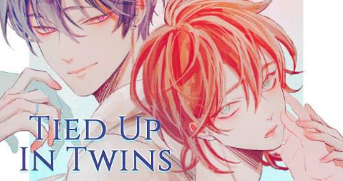 Tied Up In Twins; Manhwa Review | Wiki | ?Yaoi? Amino