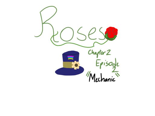 Roses Roblox Amino - roses roblox chapter 2