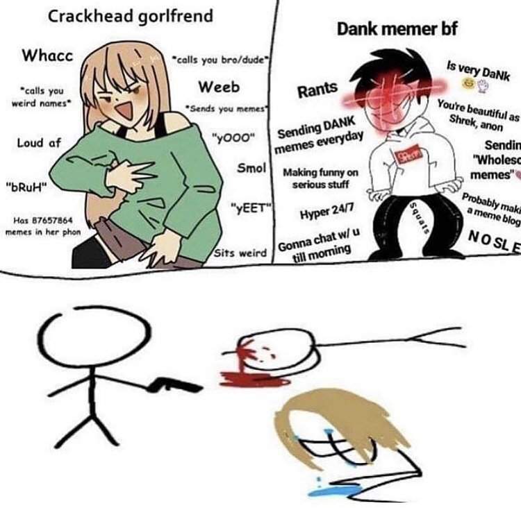 Please, I swear I'll be your Dank Memer BF Dank Memes Amino