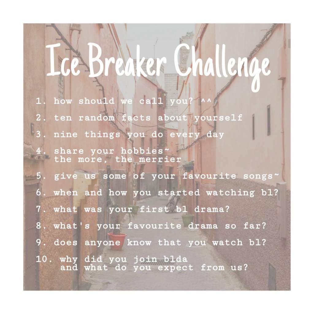 Ice Breaker Challenge ~bl•drama~ Amino
