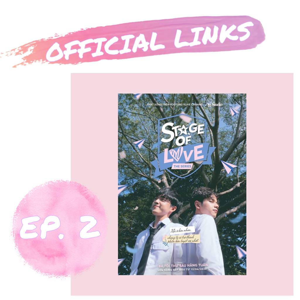 Stage Of Love - The Series Ep 2 Links (eng sub) 🌸💕 | ~BL•Drama~ Amino