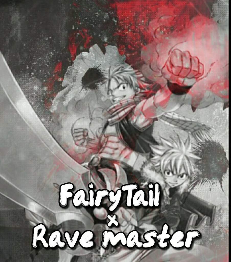 Fairytail X Rave Master Fairy Tail Amino