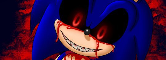 Creepypasta:Sonic.Exe | CREEPYPASTAS AMINO. Amino