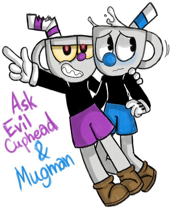 Ask Evil Cuphead And Mugman Cuphead Official™ Amino