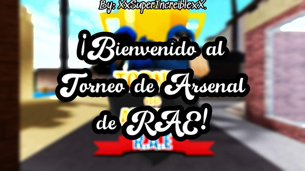 Bienvenido Al Torneo De Arsenal De Rae Xxsuperincreiblexx Y Windsor303 Roblox Amino En Espanol Amino - fondo de arsenal roblox