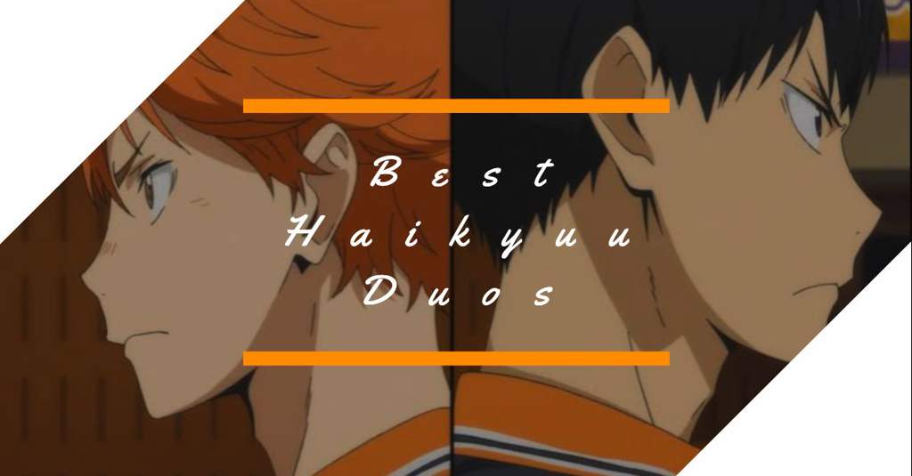 Best Haikyuu Duos || Collab | Anime Amino