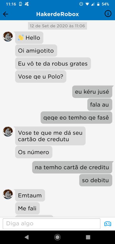 Como Conseguir Robux Gratis De Graca Roblox Brasil Official Amino - ele promete dar robux grátis no roblox