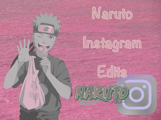 Naruto Instagram Pages Naruto Amino