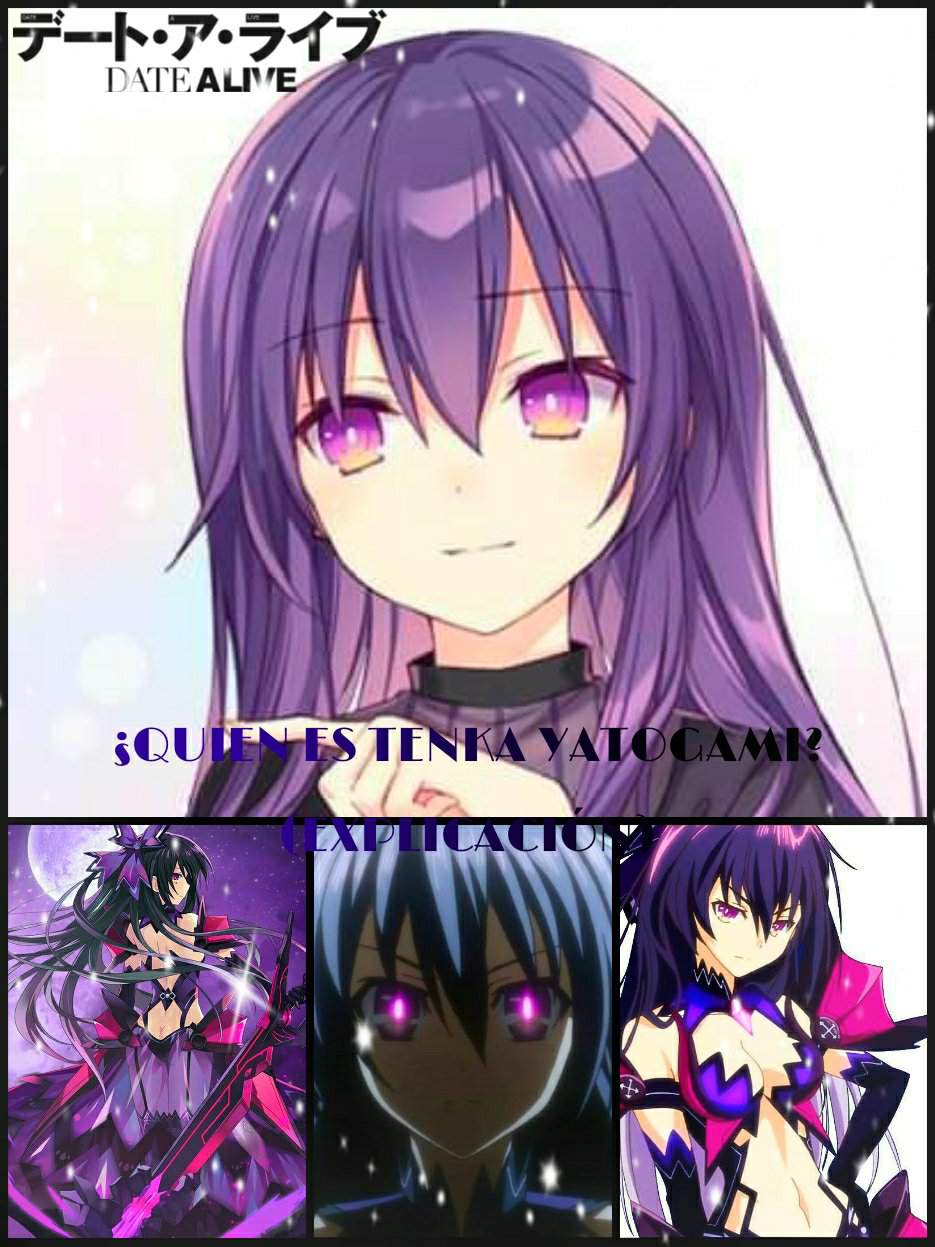 QUIEN ES TENKA YATOGAMI (EXPLICACIÓN) | Wiki | 🔥DATE A LIVE🔥 Amino