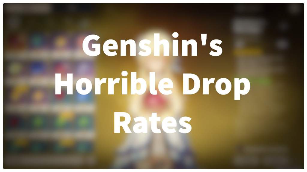 Genshin S Drop Rates And Why I Stopped Farming For 5 Stars Genshin Impact Amino