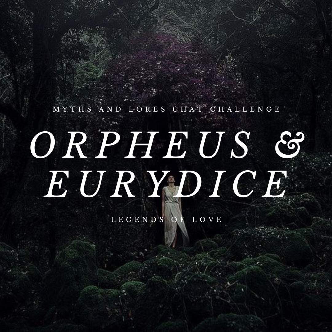 Legends of Love: Orpheus and Eurydice | Pagans & Witches Amino