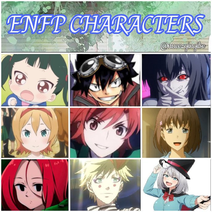 ENFP Characters in Anime | Anime/Manga/Webtoon/Jpop/Kpop Amino