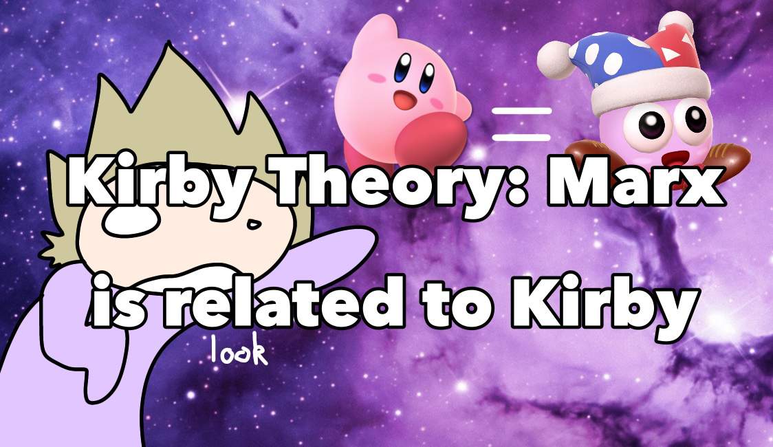 Marx is related to Kirby: A theory | Kirby Amino