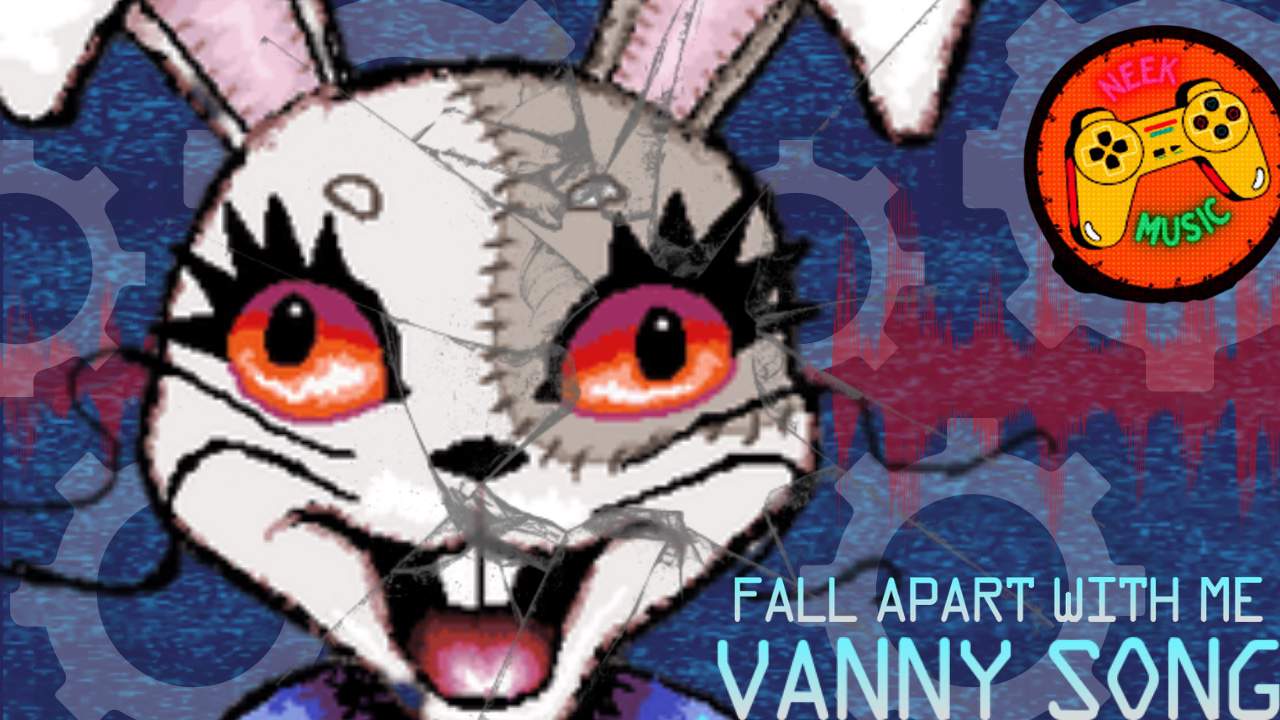 Vanny original song in the works and a fnaf original songs album as ...