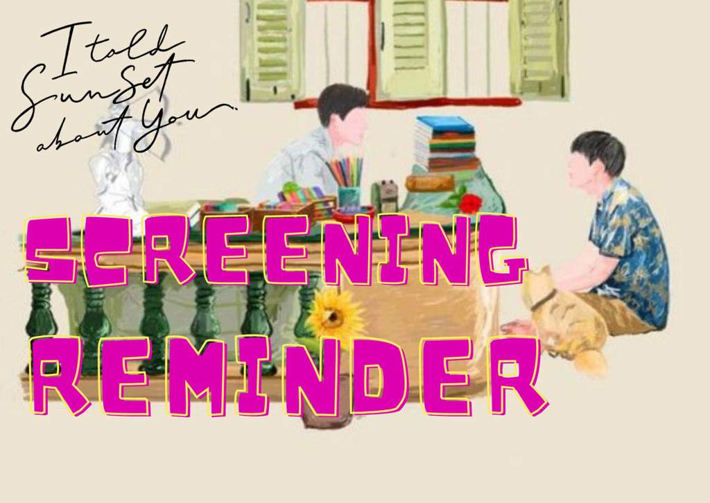 SCREENING REMINDER BL•Drama Amino