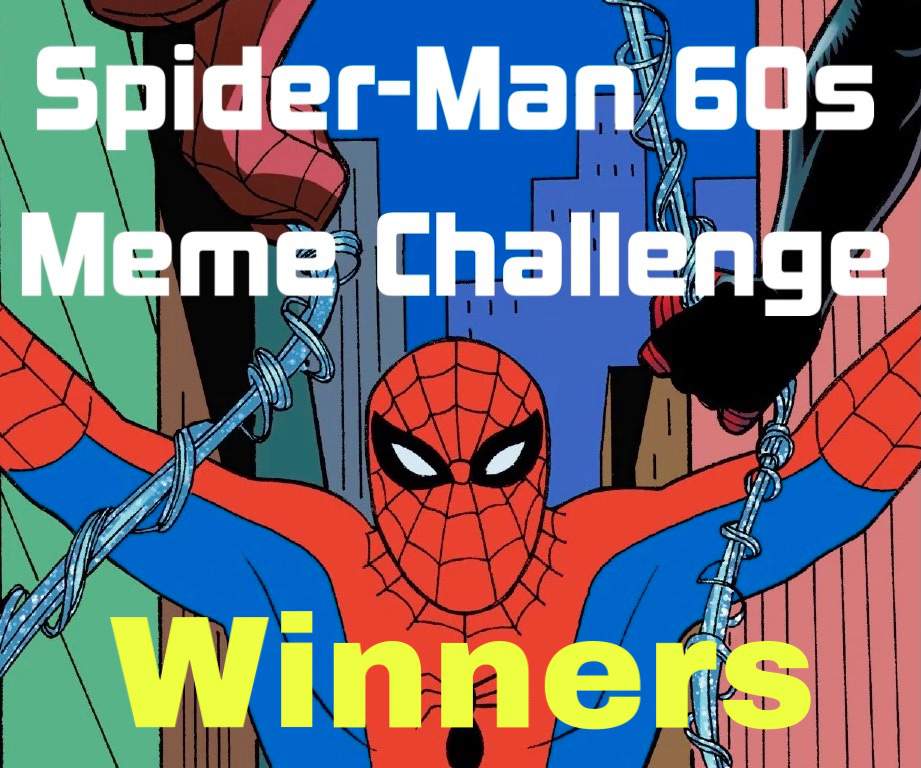 Winners: Spider-Man 60s Meme Challenge | Marvel Legends Amino Amino