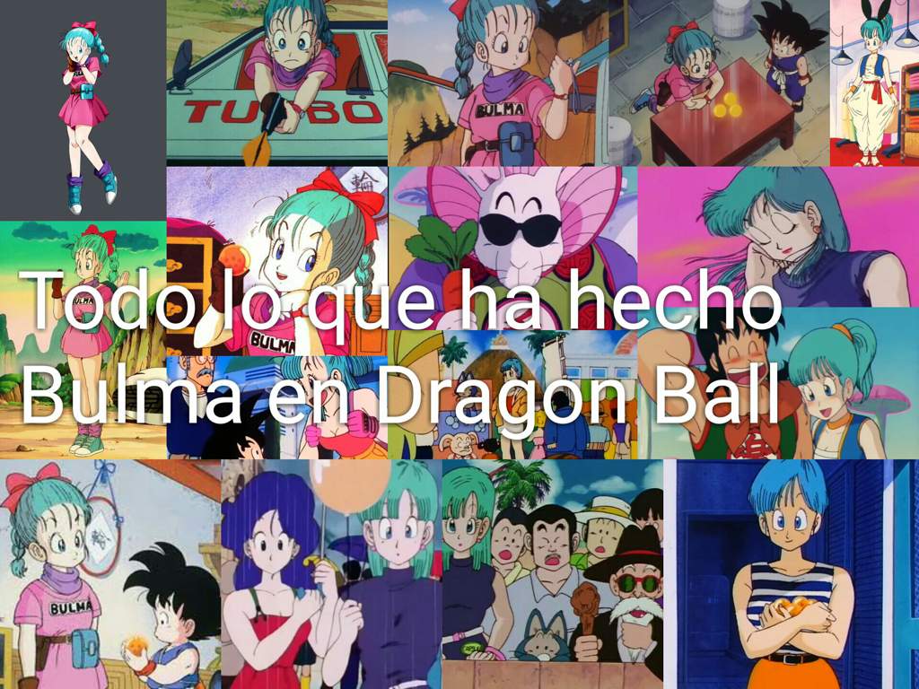 Todo lo que ha hecho Bulma en Dragon Ball | DRAGON BALL ESPAÑOL Amino