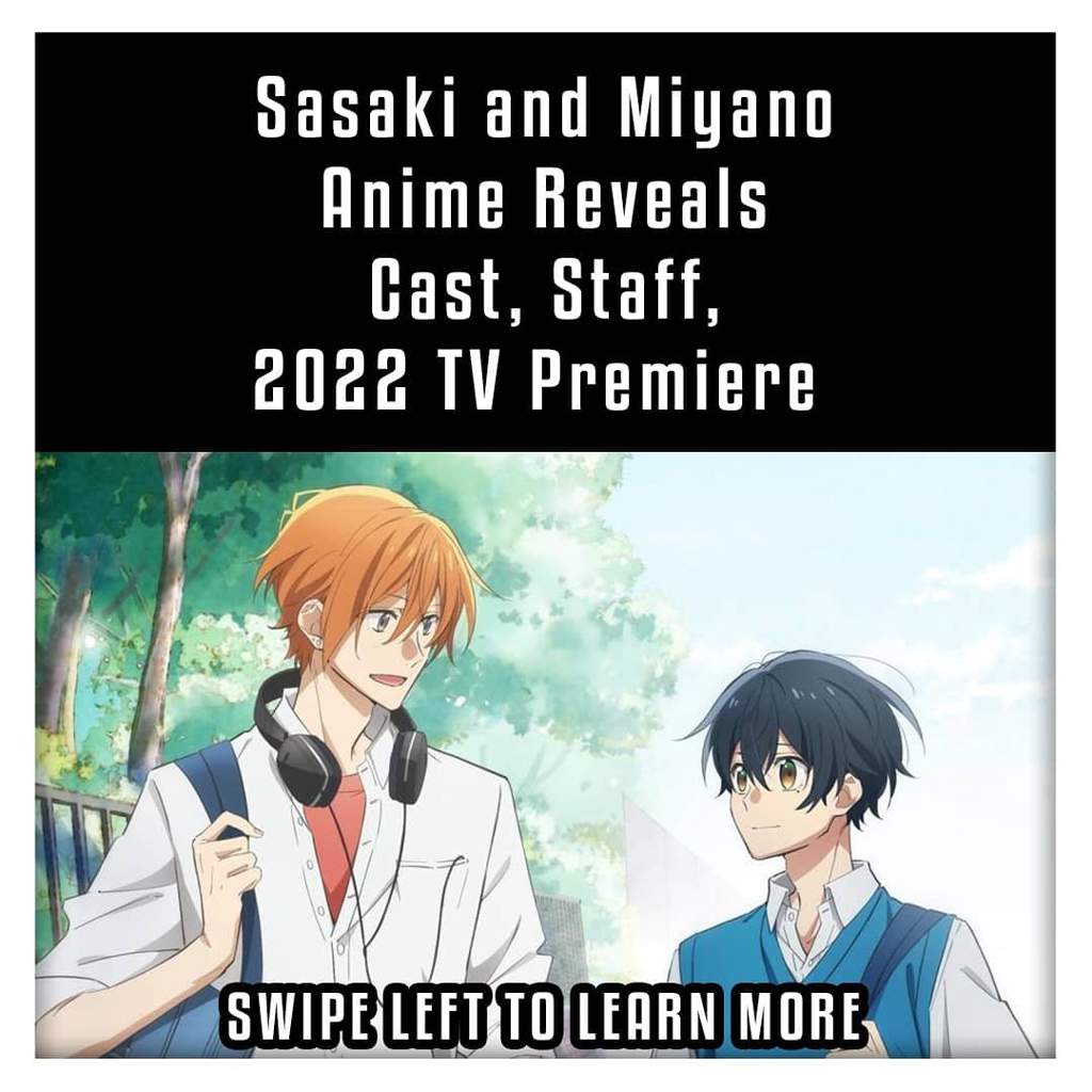 Sasaki and Miyano Boys-Love Anime Will Come Out Next Year And More - When Is Sasaki And Miyano Coming Out