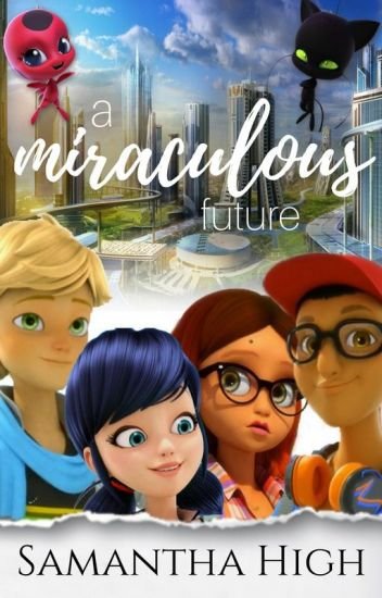 The future | Wiki | •Miraculous Ladybug Español• Amino