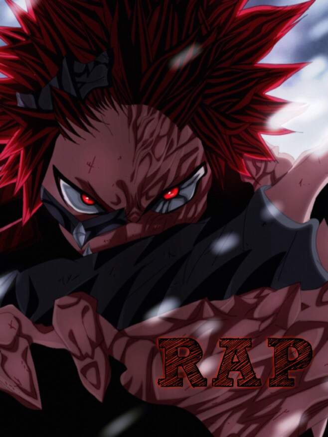 Kirishima(Red Riot) Rap | The Anime World™ Amino