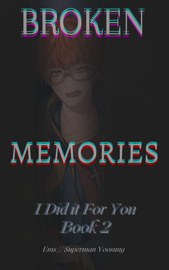 Memories broken Memories broken