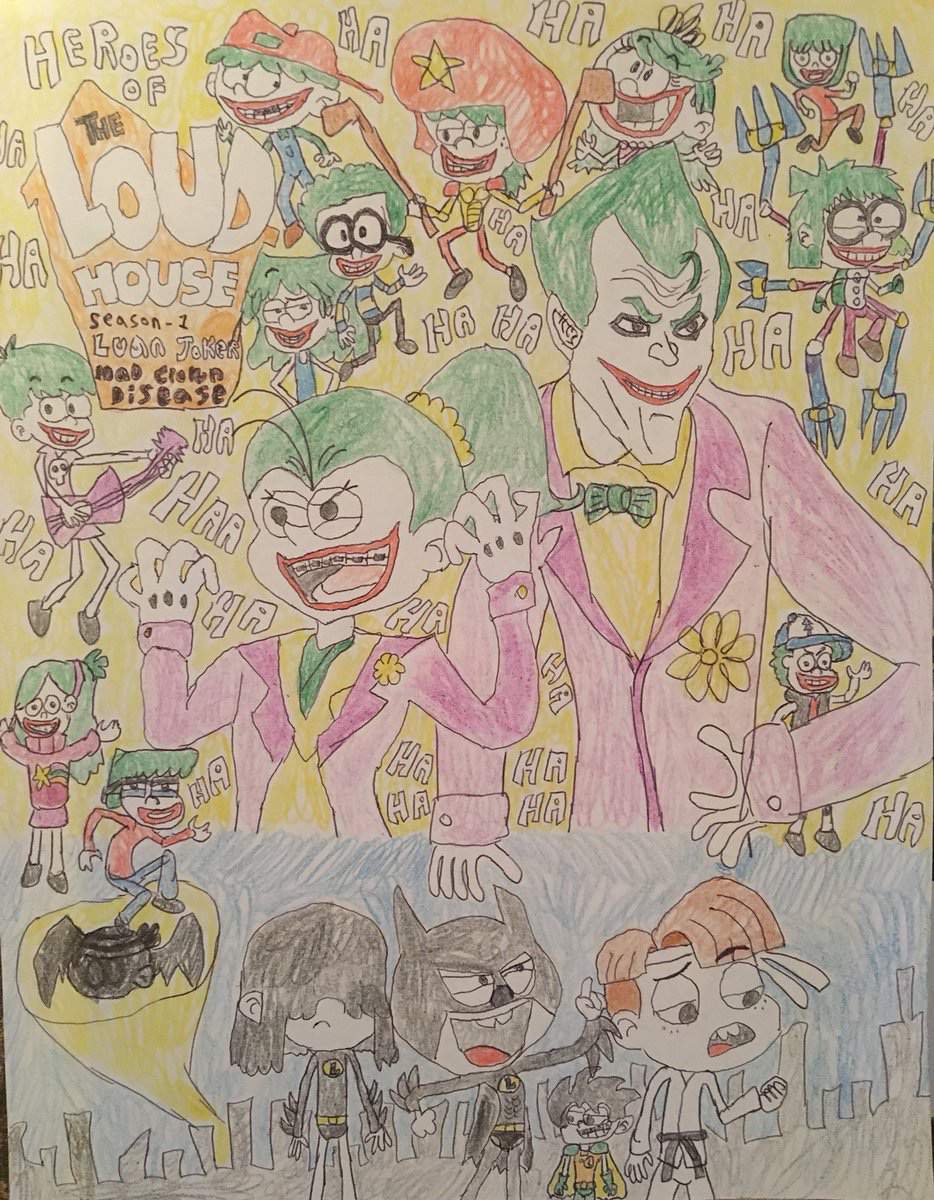 Luan joker and the mad clown Louds | The Loud House Amino Amino