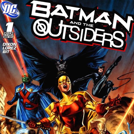 Batman and the Outsiders vol. 2 #1 | Wiki | ｢ • DC Universe • ｣ Amino