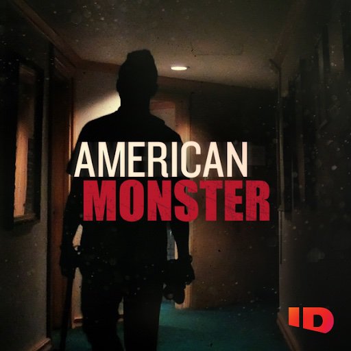 American Monster Tv Series (2016–) 