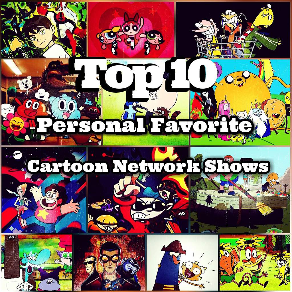 Top 10 Personal Favorite Cartoon Network Shows | Cartoon Amino