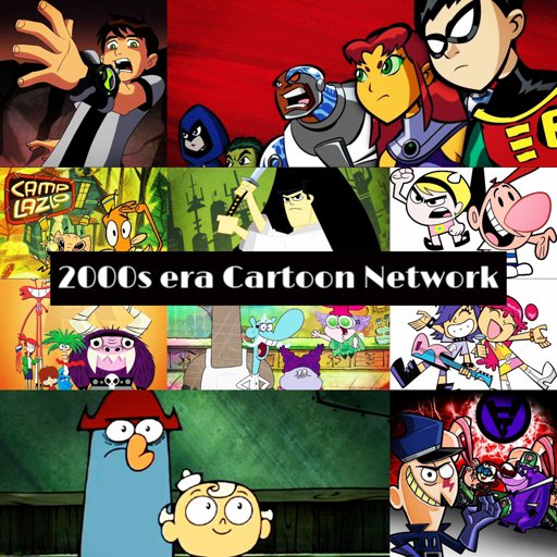 Personal Favorite Cartoon Network Show 2000s Era | Cartoon Amino