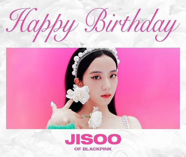 🎂FELIZ CUMPLEAÑOS JISOO🎂 | •BLACKPINK• Amino