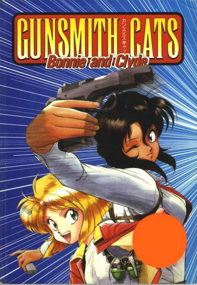 Gunsmith Cats: Bonnie and Clyde | Anime Amino