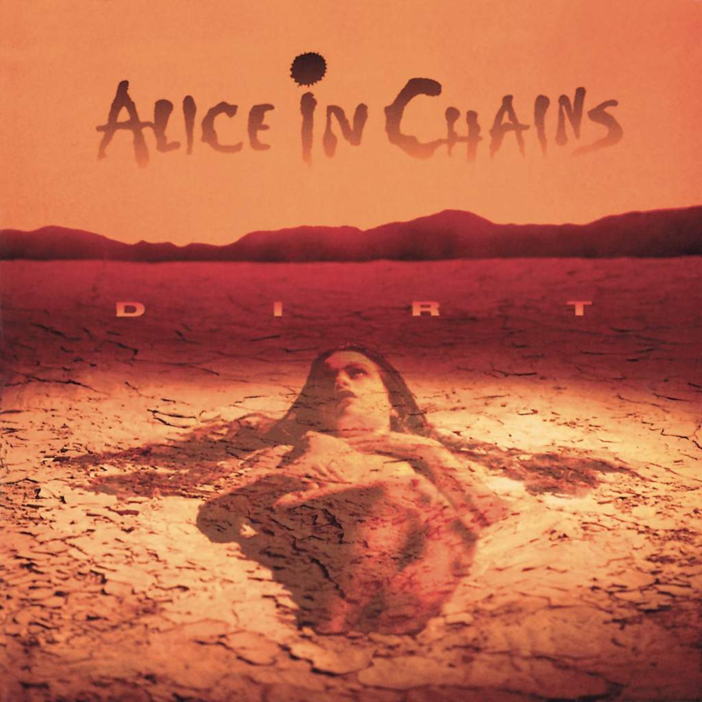 Ranking Dirt - Alice In Chains.