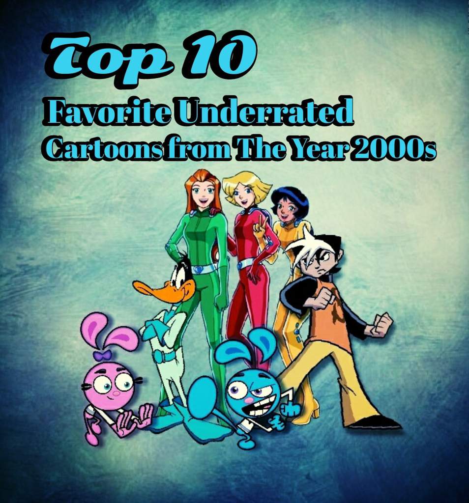 Top 10 Favorite Underrated Cartoons from The Year 2000s | Cartoon Amino