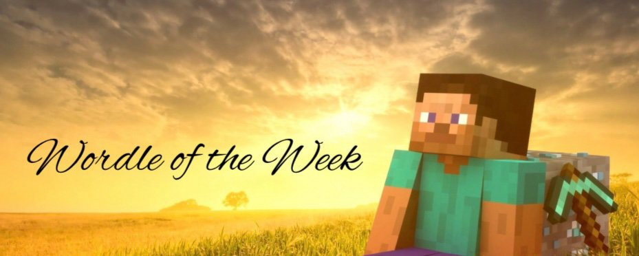 WEDNESDAY WORDLE OF THE WEEK [ENDED]  Minecraft Amino