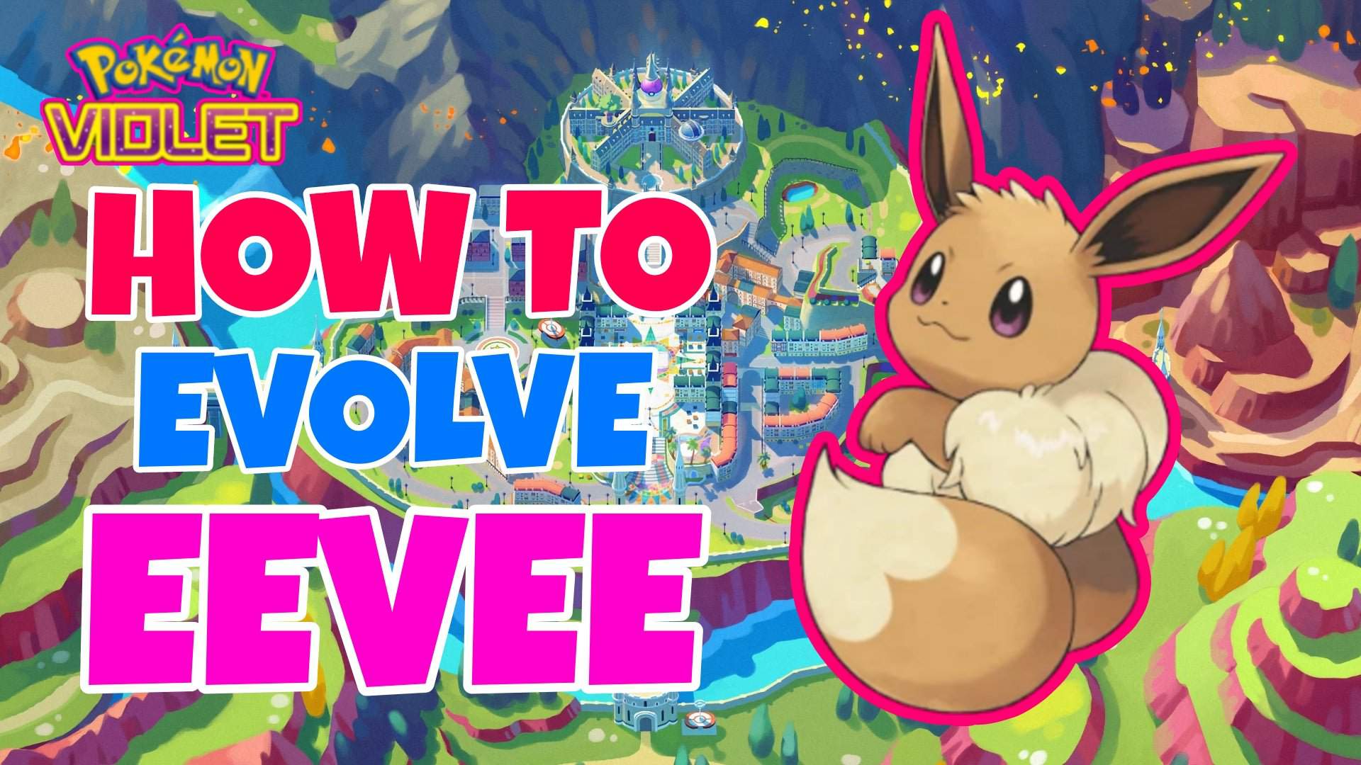 HOW TO EVOLVE EEVEE IN POKEMON VIOLET | Pokémon Sword and Shield ™ Amino