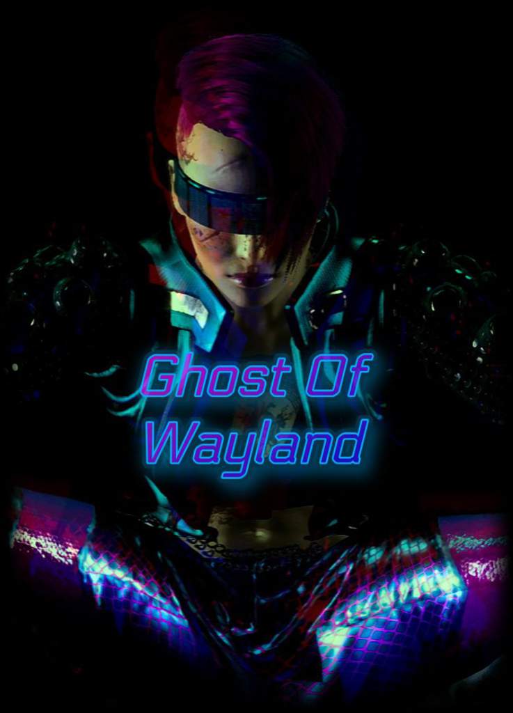 Ghost Of Wayland Cyberpunk 2077 Official Amino Amino